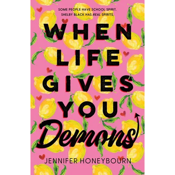 When Life Gives You Demons - Paperback