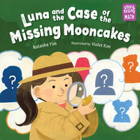 Luna and the Case of the Missing Mooncakes - Paperback
