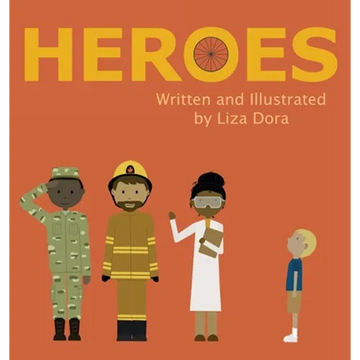 Heroes - Hardcover