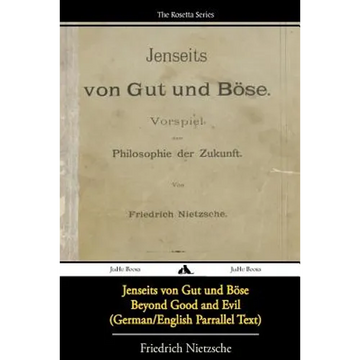 Jenseits von Gut und Böse/Beyond Good and Evil (German/English Bilingual Text) - Paperback