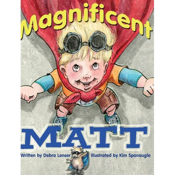 Magnificent Matt - Hardcover