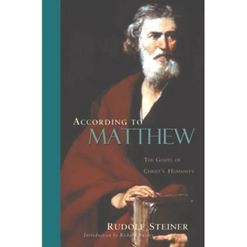 According to Matthew: The Gospel of Christ's Humanity (Cw 123) - Paperback