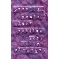 Purplish: Poetry Anger Publics - Paperback
