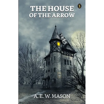 The House Of The Arrow - Paperback
