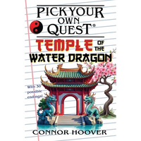 Pick Your Own Quest: Temple of the Water Dragon - Paperback