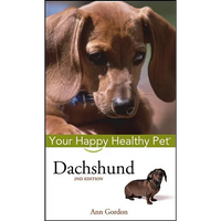 Dachshund: Your Happy Healthy Pet - Hardcover