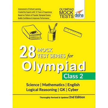 28 Mock Test Series for Olympiads Class 2 Science, Mathematics, English, Logical Reasoning, GK & Cyber 2nd Edition - Paperback