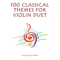 100 Classical Themes for Violin Duet - Paperback