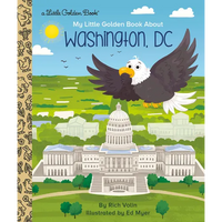 My Little Golden Book about Washington, DC - Hardcover
