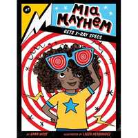 MIA Mayhem Gets X-Ray Specs - Paperback