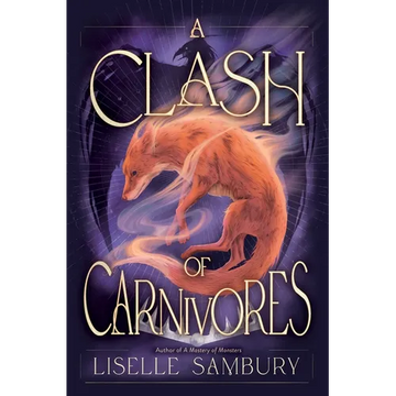 A Clash of Carnivores - Hardcover