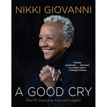 A Good Cry: What We Learn from Tears and Laughter - Paperback