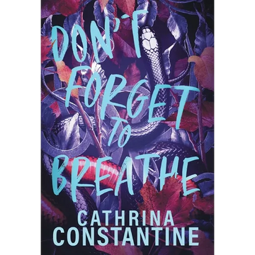 Don't Forget To Breathe - Hardcover