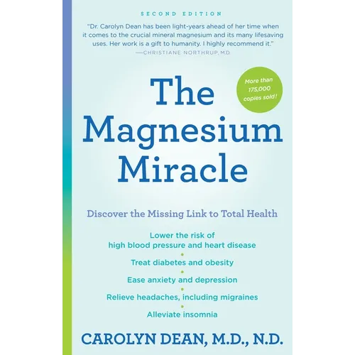 The Magnesium Miracle (Second Edition)