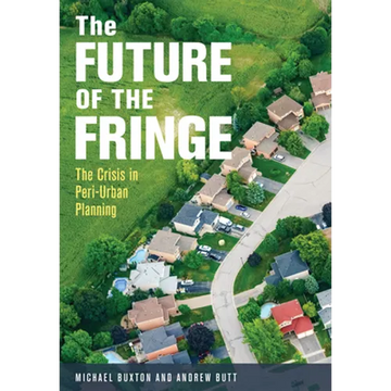 The Future of the Fringe: The Crisis in Peri-Urban Planning - Paperback