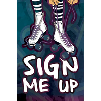 Sign Me Up - Paperback
