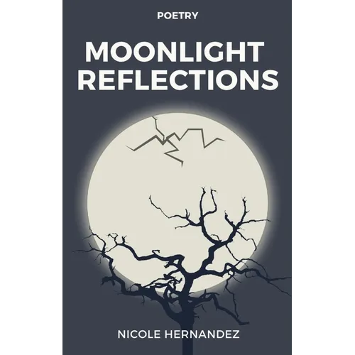 Moonlight Reflections