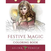 Festive Magic - Fantasy Christmas Coloring Book - Paperback