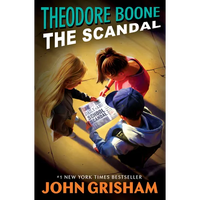 Theodore Boone: The Scandal - Paperback