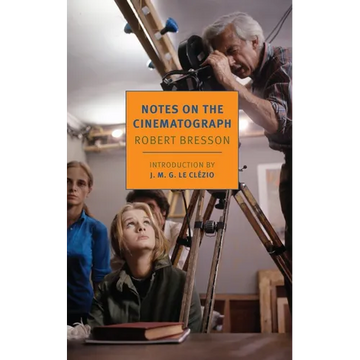Notes on the Cinematograph - Paperback