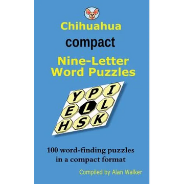 Chihuahua Compact Nine-Letter Word Puzzles - Paperback