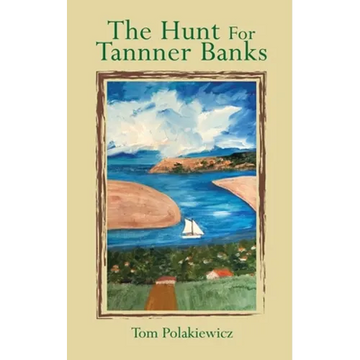 The Hunt for Tanner Banks - Paperback