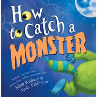 How to Catch a Monster - Hardcover
