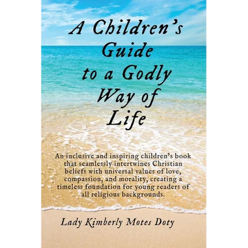 A Children's Guide To A Godly Way of Life - Paperback