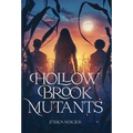 Hollow Brook Mutants