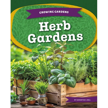 Herb Gardens - Library Binding