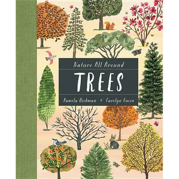Nature All Around: Trees - Hardcover