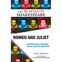 Romeo and Juliet: The 30-Minute Shakespeare - Paperback
