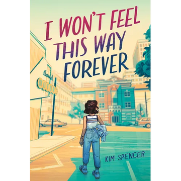 I Won't Feel This Way Forever - Paperback
