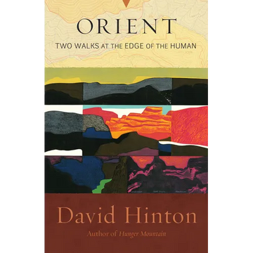 Orient: Two Walks at the Edge of the Human - Paperback