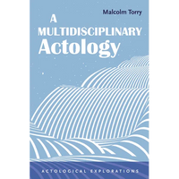A Multidisciplinary Actology - Paperback