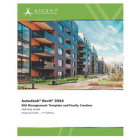 Autodesk Revit 2024 BIM Management: Template and Family Creation (Imperial Units) - Paperback