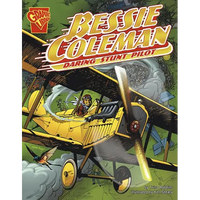 Bessie Coleman: Daring Stunt Pilot - Paperback