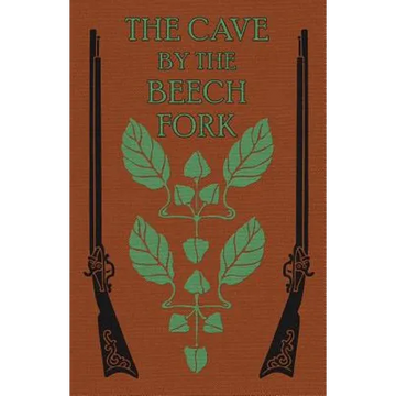 The Cave by the Beech Fork: A Story of Kentucky - Paperback