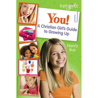 You! a Christian Girl's Guide to Growing Up - Paperback