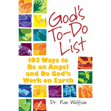 God's To-Do List: 103 Ways to Be an Angel and Do God's Work on Earth - Paperback