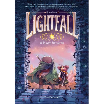 Lightfall: A Place Between: A Graphic Novel - Paperback
