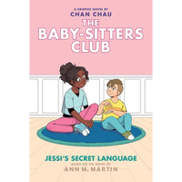 Jessi's Secret Language: A Graphic Novel (the Baby-Sitters Club #12) - Hardcover