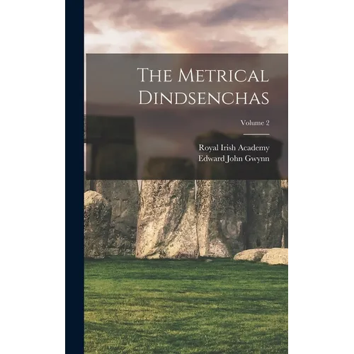 The Metrical Dindsenchas; Volume 2