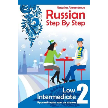Russian Step By step, Low Intermediate: Level 2 with Audio Direct Download - Paperback