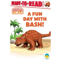 A Fun Day with Bash!: Ready-To-Read Level 1 - Paperback