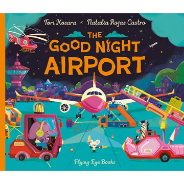 The Good Night Airport - Hardcover