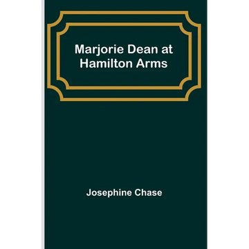 Marjorie Dean at Hamilton Arms - Paperback
