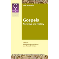 Gospels: Narrative and History - Hardcover
