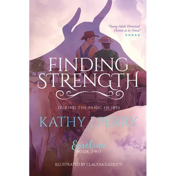 Finding Strength: During the Panic of 1893 - Paperback