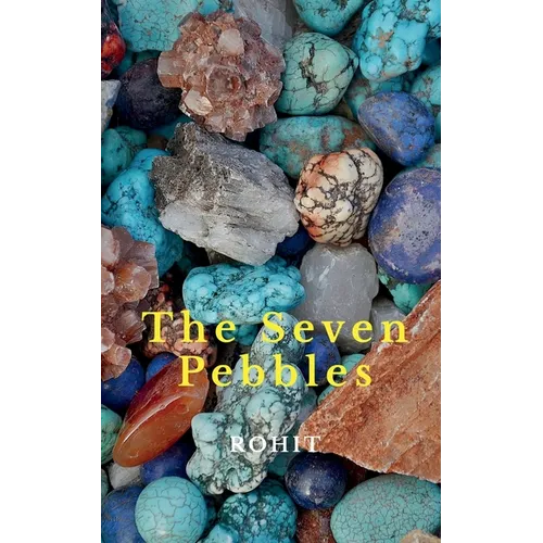 The Seven Pebbles